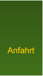 Anfahrt Anfahrt